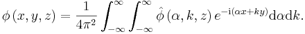
\phi\left(  x,y,z\right)  =\frac{1}{4\pi^{2}}\int_{-\infty}^{\infty}
\int_{-\infty}^{\infty}\hat{\phi}\left(  \alpha,k,z\right)
e^{-\mathrm{i}\left(  \alpha x+ky\right)  }\mathrm{d}\alpha \mathrm{d}k.

