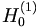 H^{(1)}_0
