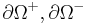 \partial\Omega^+, \partial\Omega^- \,