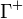  \Gamma^{+} \,