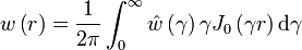 
w\left(  r\right)  =\frac{1}{2\pi}\int_{0}^{\infty}\hat{w}\left(
\gamma\right)  \gamma J_{0}\left(  \gamma r\right)  \mathrm{d}\gamma 
