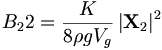  B_22 = \frac{K}{8\rho g V_g} \left| \mathbf{X}_2 \right|^2 \,