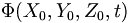  \Phi(X_0,Y_0,Z_0,t) \,