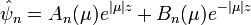  \hat{\psi}_n = A_n(\mu)e^{|\mu| z} + B_n(\mu)e^{-|\mu| z} 