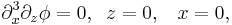 \partial_x^3 \partial_z\phi = 0, \;\; z = 0, \;\;\; x = 0,