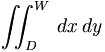\iint_{D}^{W} \, dx\,dy