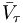 \bar{V}_{\tau}