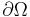  \partial\Omega\, 