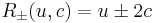 R_{\pm} (u ,c) = u \pm 2c