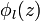 \phi_{l}(z)\,