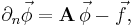
\partial_n\vec{\phi}=\mathbf{A}\,\vec{\phi}-\vec{f}, 
