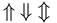 \Uparrow \; \Downarrow \; \Updownarrow