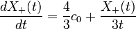 
\frac{dX_{+} (t)}{d t} = \frac{4}{3}c_0 + \frac{X_{+} (t)}{3t}
