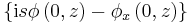 \left\{  \mathrm{i}s\phi\left(
0,z\right)  -\phi_{x}\left(  0,z\right)  \right\}  