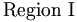  \mbox{Region I} \, 