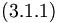  (3.1.1) \, 