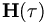 \mathbf{H}(\tau)