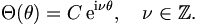 
\Theta (\theta) = C \, \mathrm{e}^{\mathrm{i} \nu \theta}, \quad \nu \in \mathbb{Z}.
