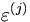  \varepsilon^{(j)} \, 