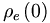 \rho_{e}\left(  0\right)