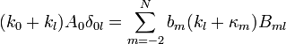 
(k_{0}+k_l)A_{0}\delta_{0l}
 =\sum_{m=-2}^{N}b_{m}(k_l + \kappa_{m})B_{ml}
