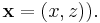 \mathbf{x}=\left( x,z\right) ).