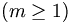 
\left( m\geq 1\right) 