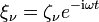 \xi_{\nu} = \zeta_{\nu}e^{-\mathrm{i}\omega t}\,