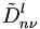 \tilde{D}_{n\nu}^{l}
