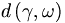 d\left(  \gamma,\omega\right)  
