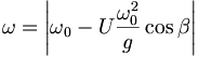  \omega = \left| \omega_0 - U \frac{\omega_0^2}{g} \cos \beta \right| 
