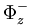 \Phi_{z}^{-}