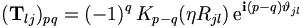 
({\mathbf T}_{lj})_{pq} = (-1)^{q} \, K_{p-q} (\eta R_{jl}) \, \mathrm{e}^{\mathbf{i}
(p-q) \vartheta_{jl}}
