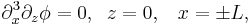
\partial_x^3 \partial_z\phi = 0, \;\; z = 0, \;\;\; x = \pm L,

