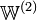 \mathbb{W}^{(2)}