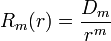  \quad R_m(r) = \frac{D_m}{r^m} 