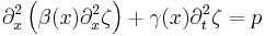 \partial_x^2\left(\beta(x)\partial_x^2 \zeta\right) + \gamma(x) \partial_t^2 \zeta = p