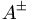  A^\pm\,