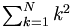 \begin{matrix} \sum_{k=1}^N k^2 \end{matrix}