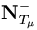 {\mathbf N}^{-}_{T_\mu}