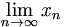 \lim_{n \to \infty}x_n